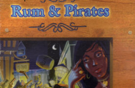 Rum and Pirates
