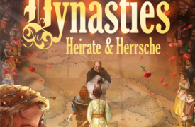 Dynasties – Heirate & Herrsche