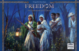 Freedom: The Underground Railroad