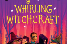 Whirling Witchcraft