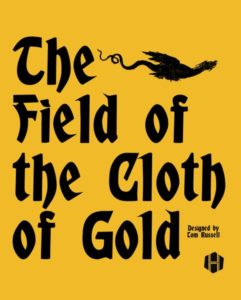 The Field of the Cloth of Gold