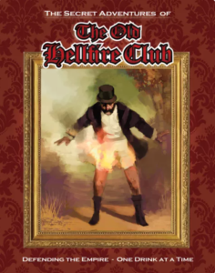 The Secret Adventures of the Old Hellfire Club